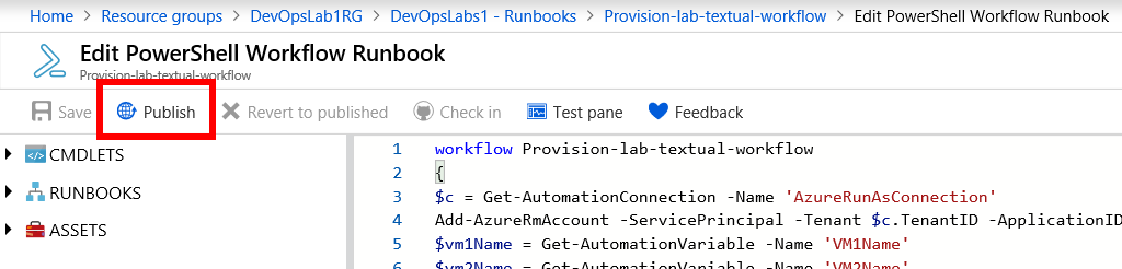 Screenshot of a runbook inside the Edit PowerShell Workflow Runbook pane. The Publish button is highlighted to indicate that the button is used for publishing a runbook from within the Edit PowerShell Workflow Runbook pane.